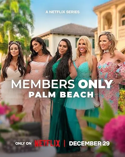 Members Only: Palm Beach Season 1 2025 Hindi Dual Audio WEB-DL 720p - 480p - 1080p [ALL EPISODE]